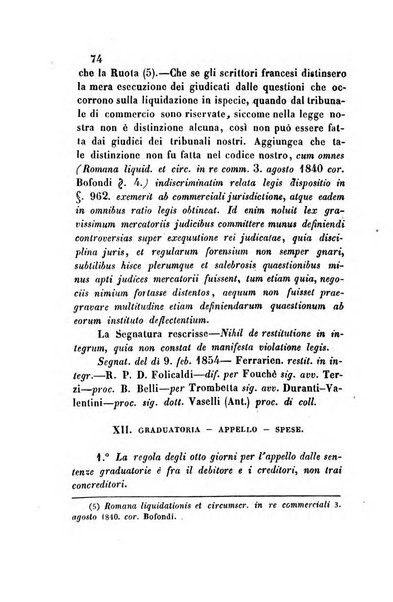 Giornale del Foro in cui si raccolgono le più importanti regiudicate dei supremi tribunali di Roma e dello Stato pontificio in materia civile