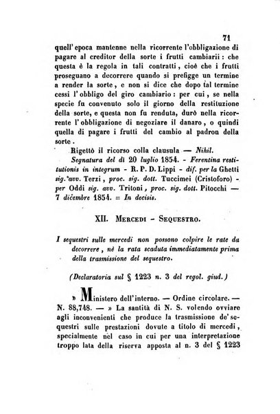 Giornale del Foro in cui si raccolgono le più importanti regiudicate dei supremi tribunali di Roma e dello Stato pontificio in materia civile