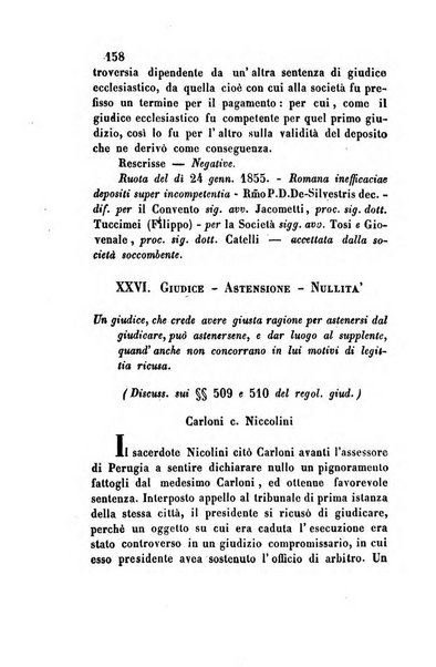 Giornale del Foro in cui si raccolgono le più importanti regiudicate dei supremi tribunali di Roma e dello Stato pontificio in materia civile