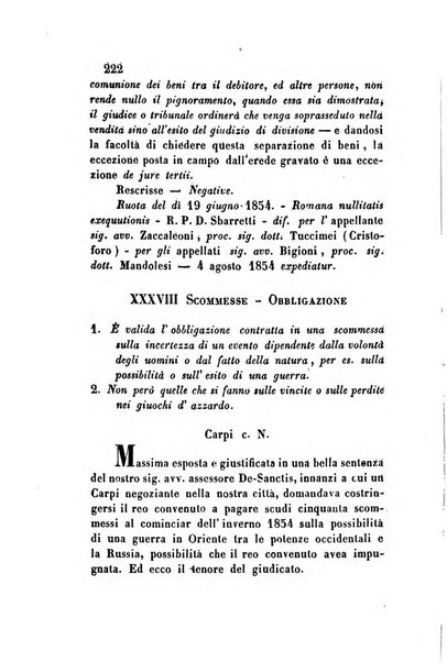 Giornale del Foro in cui si raccolgono le più importanti regiudicate dei supremi tribunali di Roma e dello Stato pontificio in materia civile