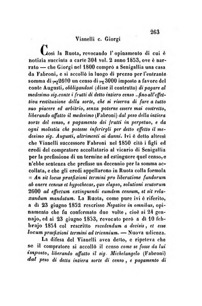 Giornale del Foro in cui si raccolgono le più importanti regiudicate dei supremi tribunali di Roma e dello Stato pontificio in materia civile