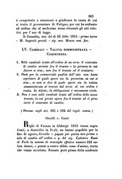 Giornale del Foro in cui si raccolgono le più importanti regiudicate dei supremi tribunali di Roma e dello Stato pontificio in materia civile