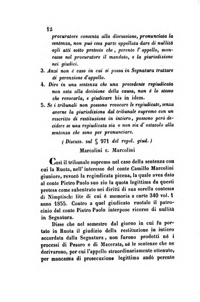 Giornale del Foro in cui si raccolgono le più importanti regiudicate dei supremi tribunali di Roma e dello Stato pontificio in materia civile