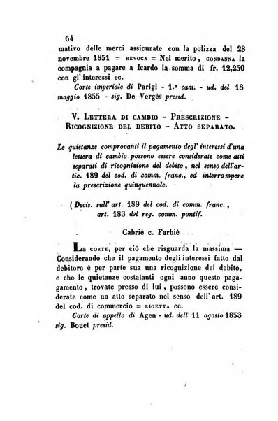 Giornale del Foro in cui si raccolgono le più importanti regiudicate dei supremi tribunali di Roma e dello Stato pontificio in materia civile