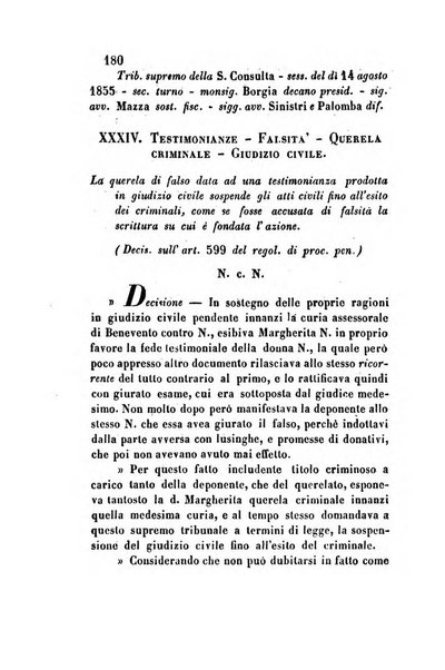 Giornale del Foro in cui si raccolgono le più importanti regiudicate dei supremi tribunali di Roma e dello Stato pontificio in materia civile