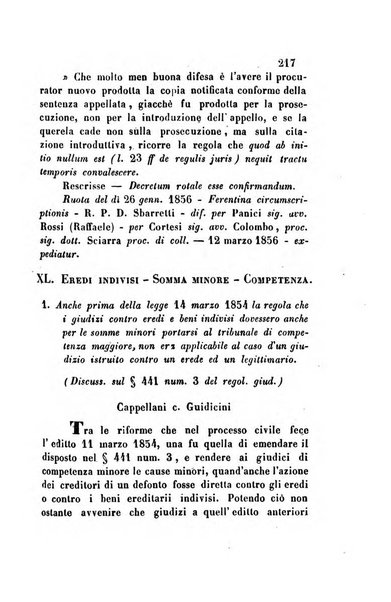 Giornale del Foro in cui si raccolgono le più importanti regiudicate dei supremi tribunali di Roma e dello Stato pontificio in materia civile