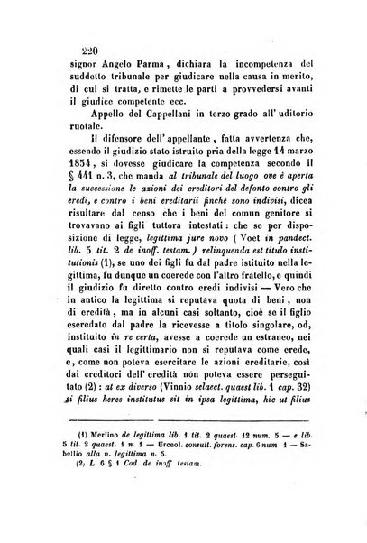 Giornale del Foro in cui si raccolgono le più importanti regiudicate dei supremi tribunali di Roma e dello Stato pontificio in materia civile