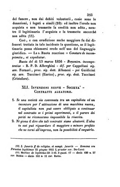 Giornale del Foro in cui si raccolgono le più importanti regiudicate dei supremi tribunali di Roma e dello Stato pontificio in materia civile