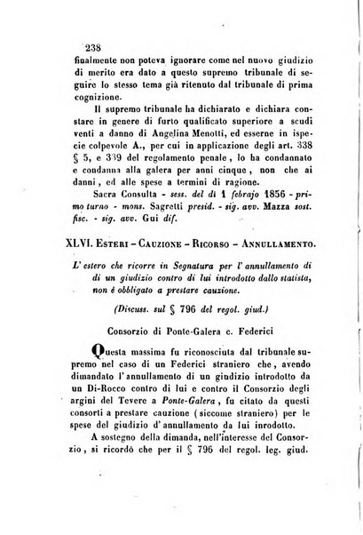 Giornale del Foro in cui si raccolgono le più importanti regiudicate dei supremi tribunali di Roma e dello Stato pontificio in materia civile