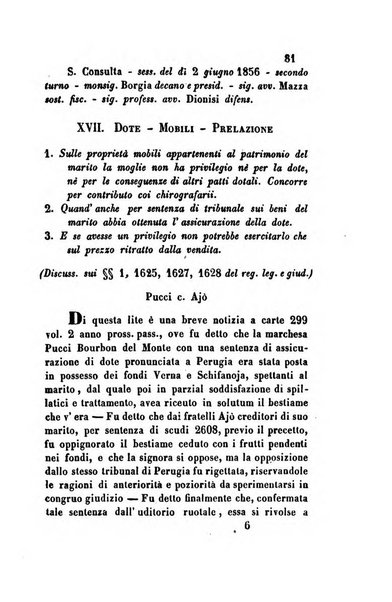 Giornale del Foro in cui si raccolgono le più importanti regiudicate dei supremi tribunali di Roma e dello Stato pontificio in materia civile