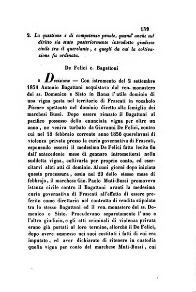 Giornale del Foro in cui si raccolgono le più importanti regiudicate dei supremi tribunali di Roma e dello Stato pontificio in materia civile