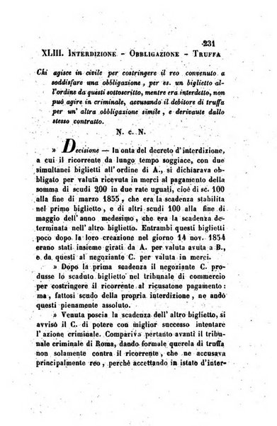 Giornale del Foro in cui si raccolgono le più importanti regiudicate dei supremi tribunali di Roma e dello Stato pontificio in materia civile