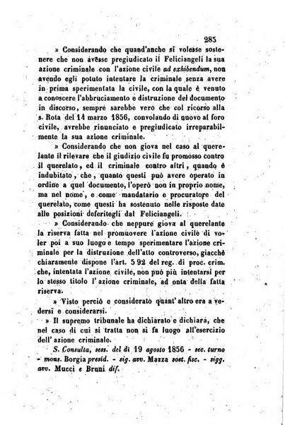 Giornale del Foro in cui si raccolgono le più importanti regiudicate dei supremi tribunali di Roma e dello Stato pontificio in materia civile