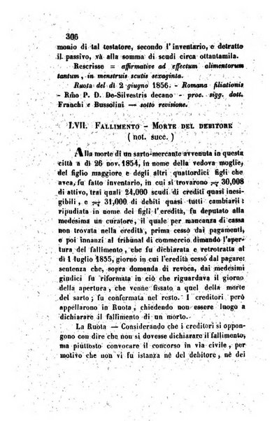 Giornale del Foro in cui si raccolgono le più importanti regiudicate dei supremi tribunali di Roma e dello Stato pontificio in materia civile