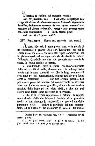 Giornale del Foro in cui si raccolgono le più importanti regiudicate dei supremi tribunali di Roma e dello Stato pontificio in materia civile