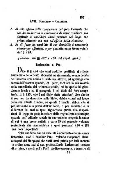 Giornale del Foro in cui si raccolgono le più importanti regiudicate dei supremi tribunali di Roma e dello Stato pontificio in materia civile