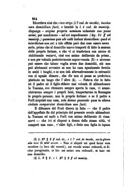 Giornale del Foro in cui si raccolgono le più importanti regiudicate dei supremi tribunali di Roma e dello Stato pontificio in materia civile