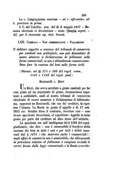 Giornale del Foro in cui si raccolgono le più importanti regiudicate dei supremi tribunali di Roma e dello Stato pontificio in materia civile