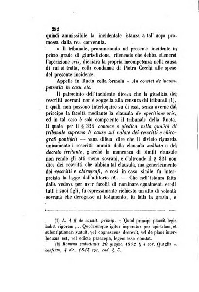 Giornale del Foro in cui si raccolgono le più importanti regiudicate dei supremi tribunali di Roma e dello Stato pontificio in materia civile