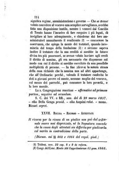 Giornale del Foro in cui si raccolgono le più importanti regiudicate dei supremi tribunali di Roma e dello Stato pontificio in materia civile