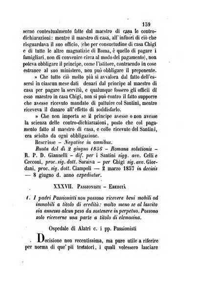 Giornale del Foro in cui si raccolgono le più importanti regiudicate dei supremi tribunali di Roma e dello Stato pontificio in materia civile