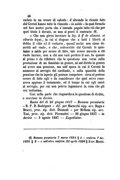 Giornale del Foro in cui si raccolgono le più importanti regiudicate dei supremi tribunali di Roma e dello Stato pontificio in materia civile