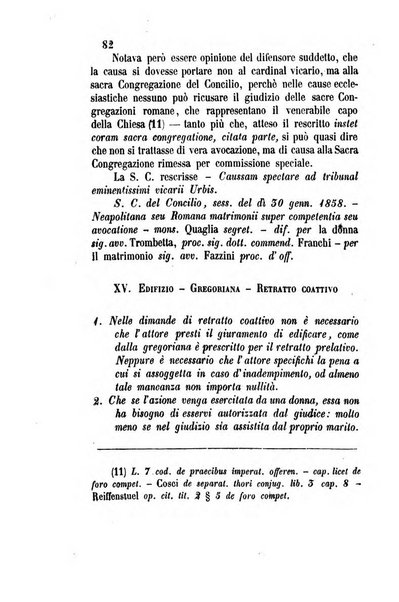 Giornale del Foro in cui si raccolgono le più importanti regiudicate dei supremi tribunali di Roma e dello Stato pontificio in materia civile