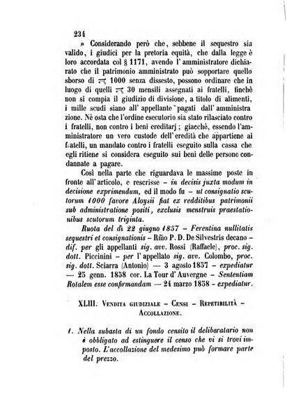 Giornale del Foro in cui si raccolgono le più importanti regiudicate dei supremi tribunali di Roma e dello Stato pontificio in materia civile