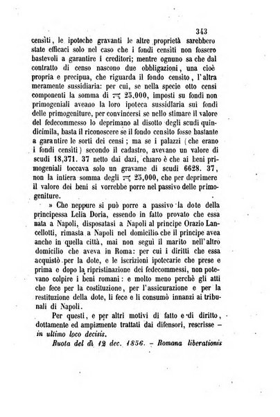 Giornale del Foro in cui si raccolgono le più importanti regiudicate dei supremi tribunali di Roma e dello Stato pontificio in materia civile