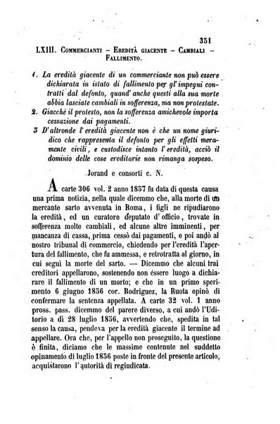 Giornale del Foro in cui si raccolgono le più importanti regiudicate dei supremi tribunali di Roma e dello Stato pontificio in materia civile