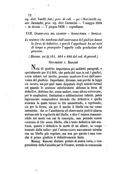 Giornale del Foro in cui si raccolgono le più importanti regiudicate dei supremi tribunali di Roma e dello Stato pontificio in materia civile