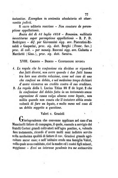 Giornale del Foro in cui si raccolgono le più importanti regiudicate dei supremi tribunali di Roma e dello Stato pontificio in materia civile