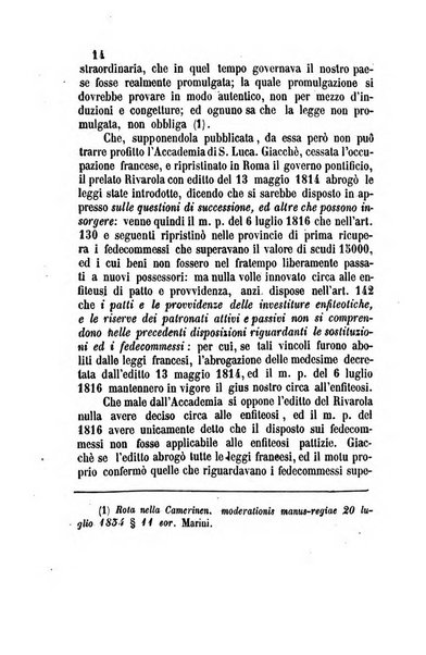 Giornale del Foro in cui si raccolgono le più importanti regiudicate dei supremi tribunali di Roma e dello Stato pontificio in materia civile