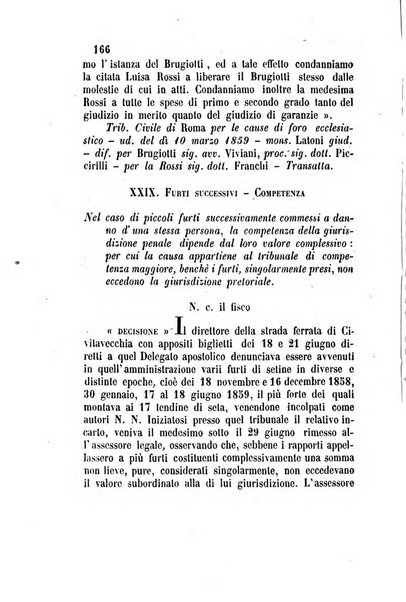 Giornale del Foro in cui si raccolgono le più importanti regiudicate dei supremi tribunali di Roma e dello Stato pontificio in materia civile