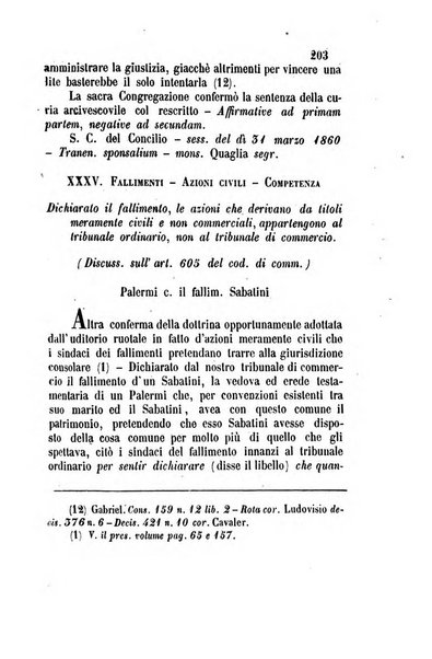 Giornale del Foro in cui si raccolgono le più importanti regiudicate dei supremi tribunali di Roma e dello Stato pontificio in materia civile