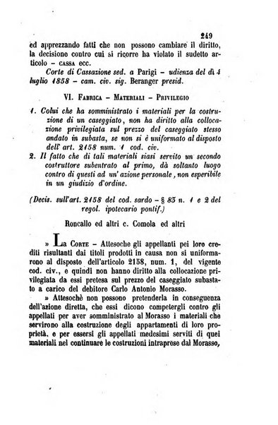 Giornale del Foro in cui si raccolgono le più importanti regiudicate dei supremi tribunali di Roma e dello Stato pontificio in materia civile