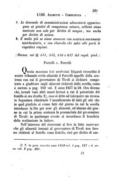 Giornale del Foro in cui si raccolgono le più importanti regiudicate dei supremi tribunali di Roma e dello Stato pontificio in materia civile