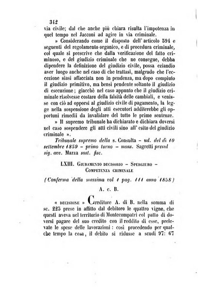 Giornale del Foro in cui si raccolgono le più importanti regiudicate dei supremi tribunali di Roma e dello Stato pontificio in materia civile