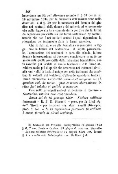 Giornale del Foro in cui si raccolgono le più importanti regiudicate dei supremi tribunali di Roma e dello Stato pontificio in materia civile