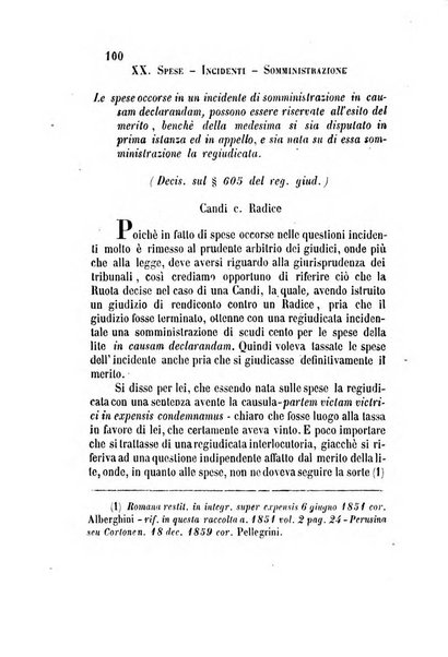 Giornale del Foro in cui si raccolgono le più importanti regiudicate dei supremi tribunali di Roma e dello Stato pontificio in materia civile