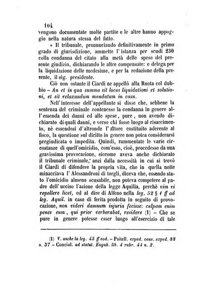 Giornale del Foro in cui si raccolgono le più importanti regiudicate dei supremi tribunali di Roma e dello Stato pontificio in materia civile