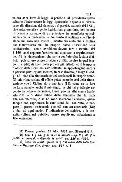 Giornale del Foro in cui si raccolgono le più importanti regiudicate dei supremi tribunali di Roma e dello Stato pontificio in materia civile