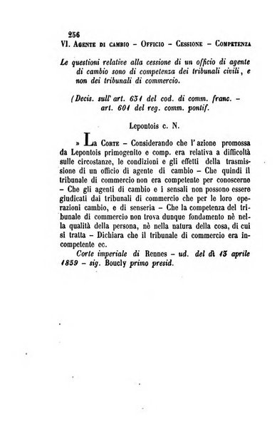 Giornale del Foro in cui si raccolgono le più importanti regiudicate dei supremi tribunali di Roma e dello Stato pontificio in materia civile