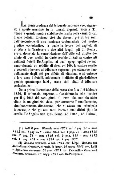 Giornale del Foro in cui si raccolgono le più importanti regiudicate dei supremi tribunali di Roma e dello Stato pontificio in materia civile