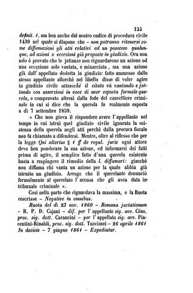 Giornale del Foro in cui si raccolgono le più importanti regiudicate dei supremi tribunali di Roma e dello Stato pontificio in materia civile