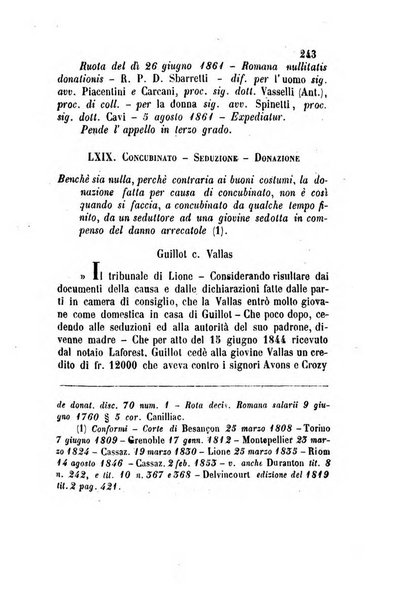 Giornale del Foro in cui si raccolgono le più importanti regiudicate dei supremi tribunali di Roma e dello Stato pontificio in materia civile