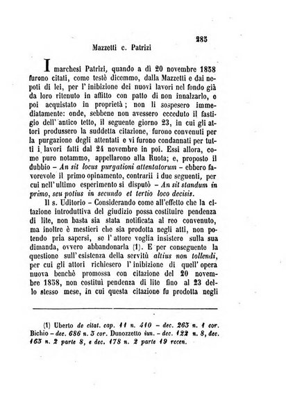 Giornale del Foro in cui si raccolgono le più importanti regiudicate dei supremi tribunali di Roma e dello Stato pontificio in materia civile