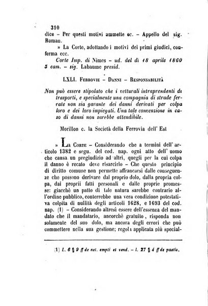 Giornale del Foro in cui si raccolgono le più importanti regiudicate dei supremi tribunali di Roma e dello Stato pontificio in materia civile