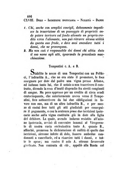 Giornale del Foro in cui si raccolgono le più importanti regiudicate dei supremi tribunali di Roma e dello Stato pontificio in materia civile