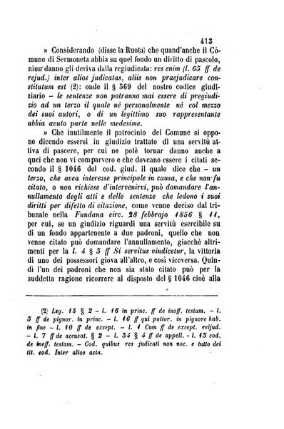 Giornale del Foro in cui si raccolgono le più importanti regiudicate dei supremi tribunali di Roma e dello Stato pontificio in materia civile